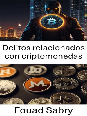 cover image of Delitos relacionados con criptomonedas